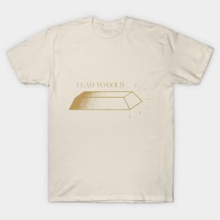 Lead to Gold Logo & Title T-Shirt